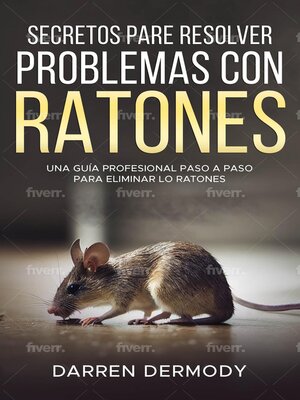 cover image of Secretos para resolver problemas en ratones